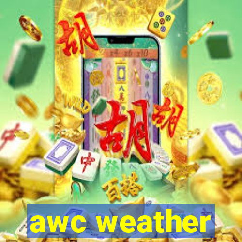 awc weather